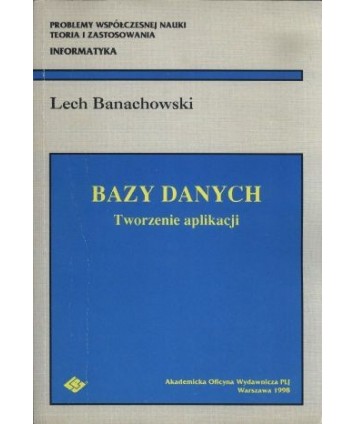 Bazy danych. Tworzenie aplikacji
