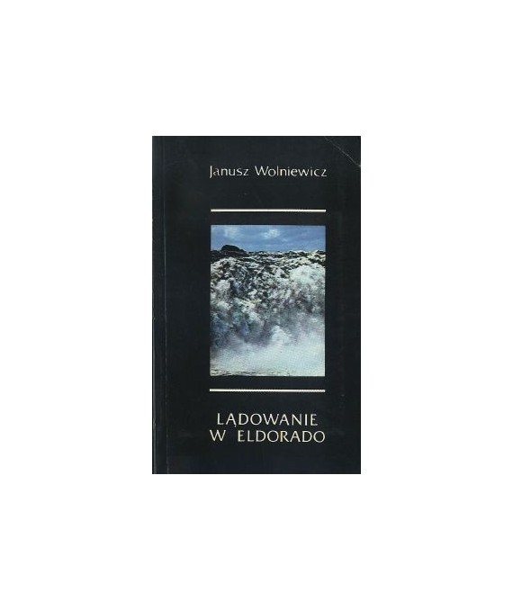Lądowanie w Eldorado