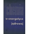 Chemia w energetyce jądrowej