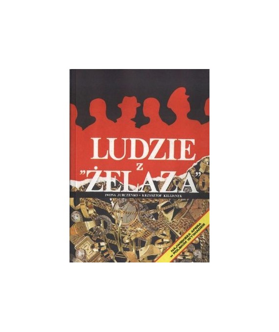 Ludzie z “żelaza“. Największe afery w polskim wywiadzie