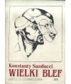 Wielki blef (rzecz o Gorbaczowie)