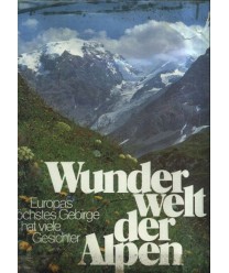 Wunder Welt der Alpen
