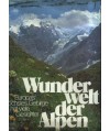 Wunder Welt der Alpen
