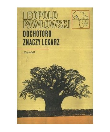 Dochotoro znaczy lekarz
