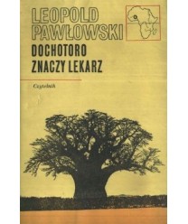 Dochotoro znaczy lekarz