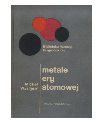 Metale ery atomowej