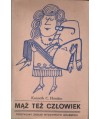 Mąż też człowiek