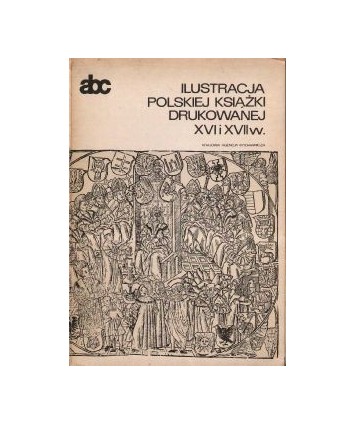 Ilustracja polskiej książki XVI i XVII wieku