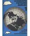 Geografia fizyczna ogólna dla klasy I liceum ogólnokształcacego