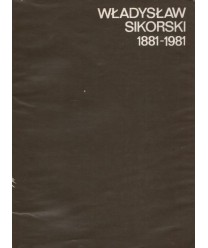 Władysław Sikorski 1881-1981