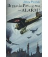 Brygada Pościgowa - ALARM!