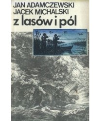 Z lasów i pól