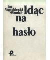 Idąc na hasło