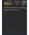 O chlebie, miłości i karabinie