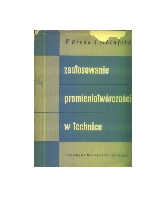 Zastosowanie promieniotwórczości w technice