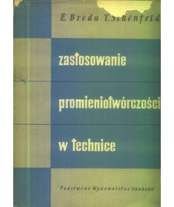 Zastosowanie promieniotwórczości w technice
