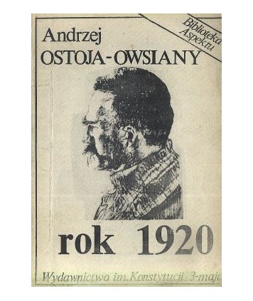 Rok 1920 w krzywym zwierciadle propagandy i w rzeczywistości