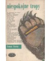 Niespokojne tropy