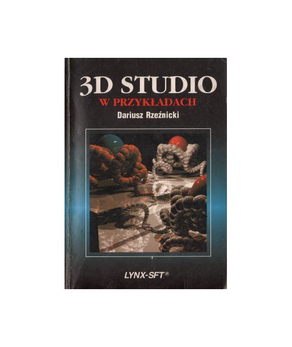 3D Studio w przykładach