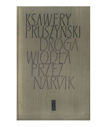 Droga wiodła przez Narvik