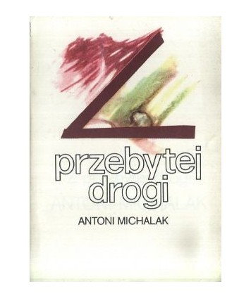 Z przebytej drogi