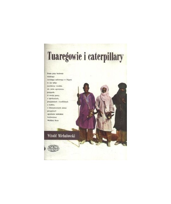 Tuaregowie i caterpillary