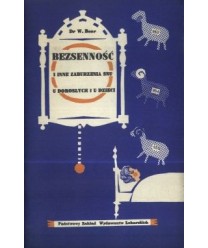 Bezsenność i inne zaburzenia snu u dorosłych i u dzieci