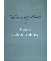 Hasło dobrej roboty