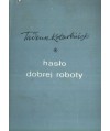Hasło dobrej roboty